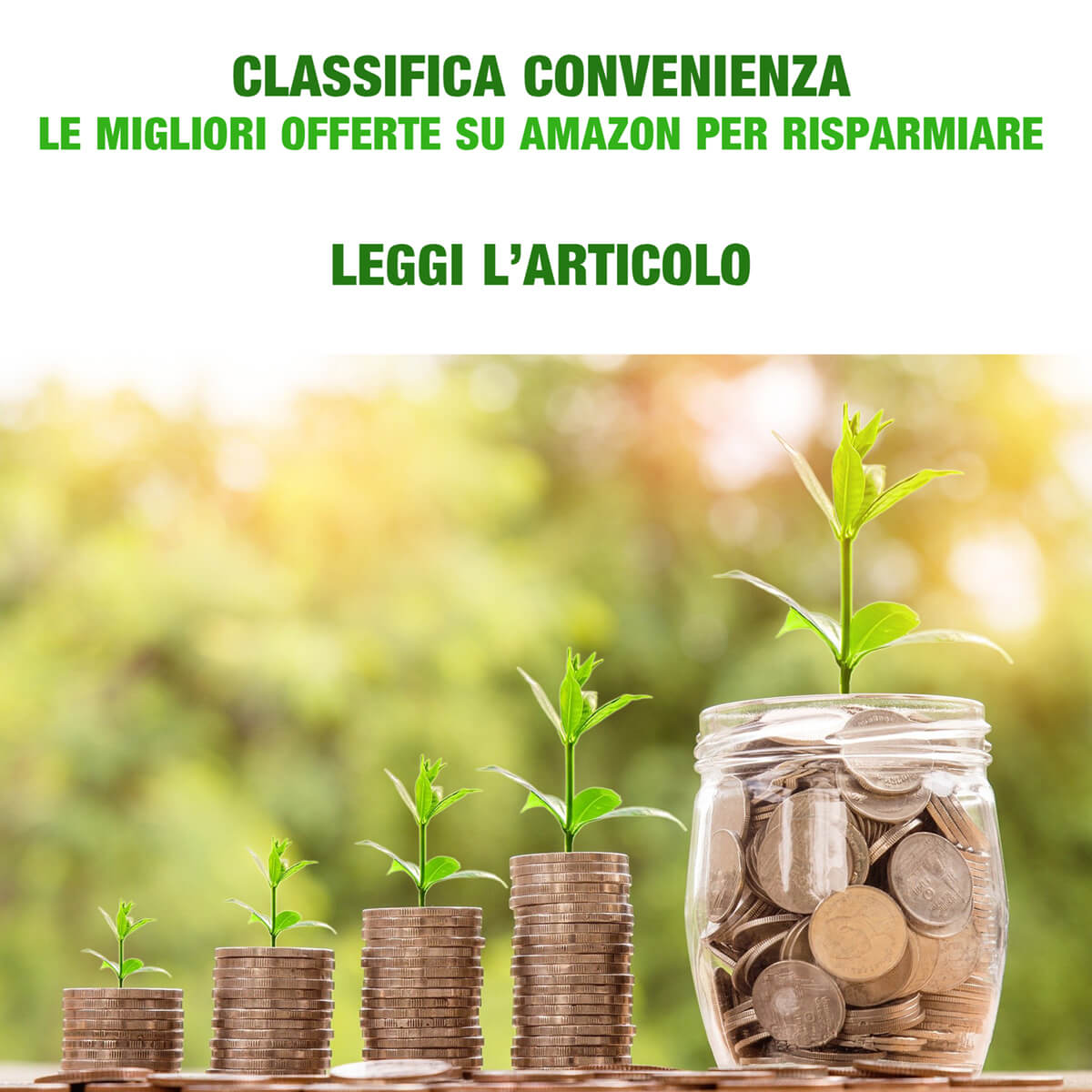 Classifica Convenienza: Risparmia con le offerte